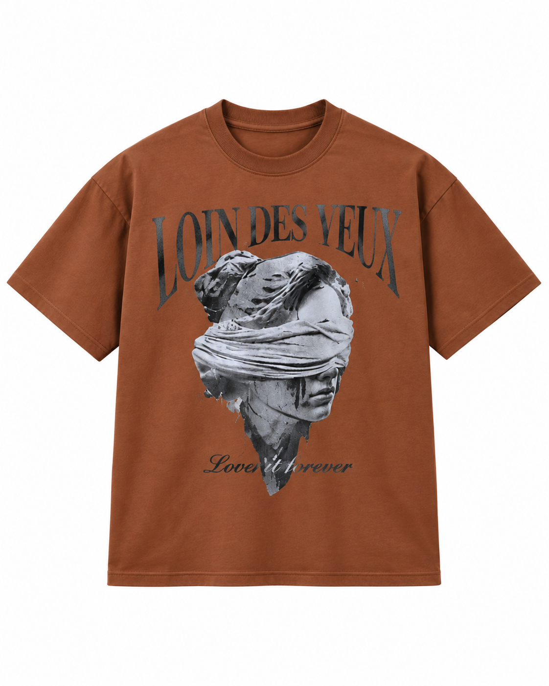 Loin des Yeux, Loin du Cœur T-Shirt
